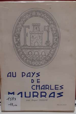Au pays de Charles Maurras