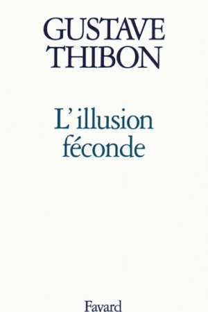 L’Illusion féconde