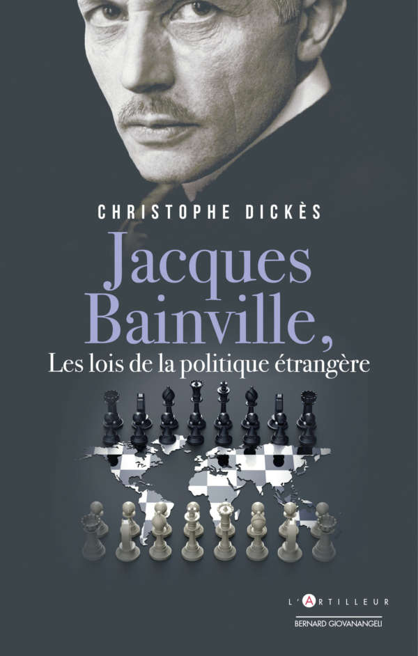 Jacques Bainville les lois de la politique étrangère