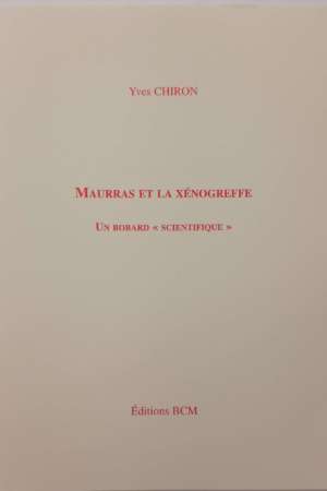 Maurras et la xénogreffe