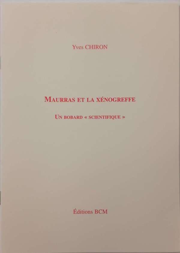 Maurras et la xénogreffe