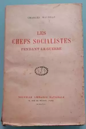 Les Chefs Socialistes pendant la guerre