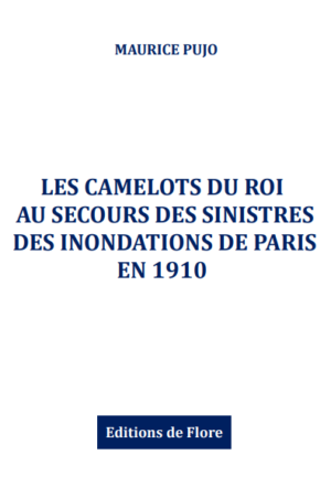 Les camelots du roi au secours des sinistrés