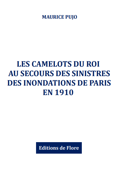 Les camelots du roi au secours des sinistrés