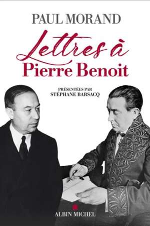 Lettres à Pierre Benoît