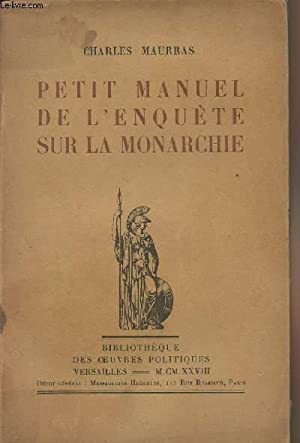 Petit manuel de l’enquête sur la monarchie