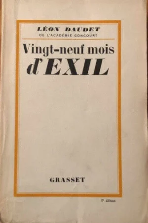 Vingt-neuf mois d’exil