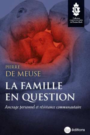 La famille en question. Ancrage personnel et résistance communautaire