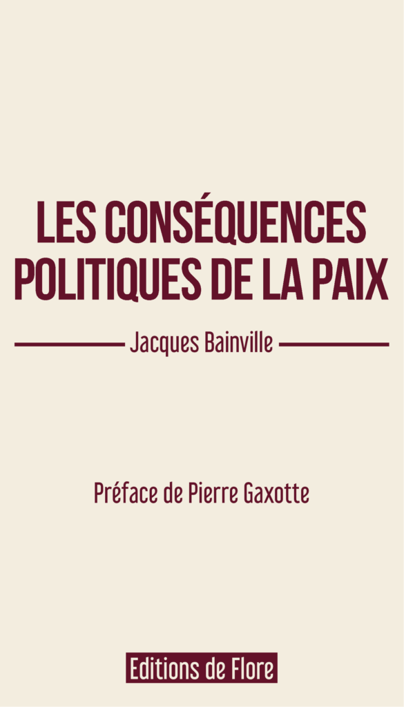 Les conséquences politiques de la paix