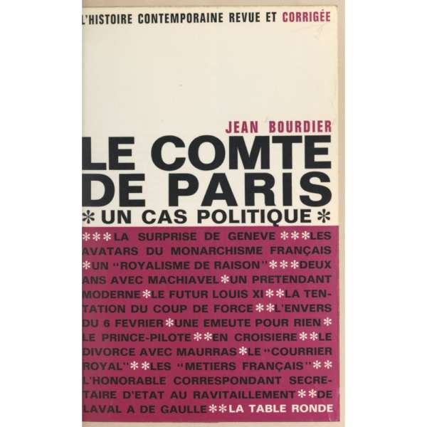 Le comte de Paris un cas politique