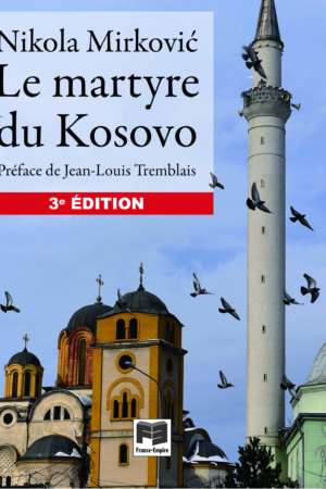 Le Martyre du Kosovo