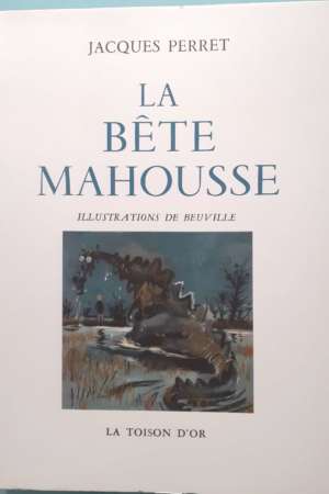 La Bête Mahousse