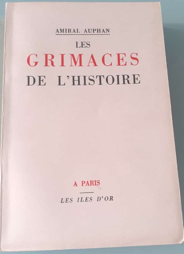 Les grimaces de l'histoire