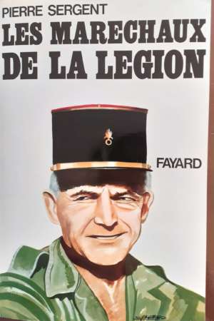 Les maréchaux de la légion