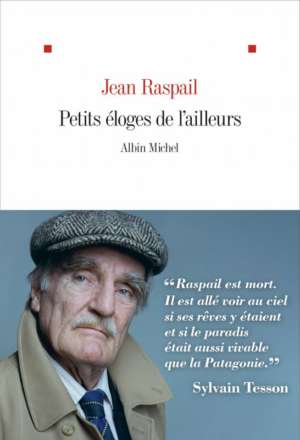 Petits éloges de l&rsquo;ailleurs