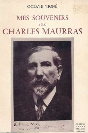 Mes souvenirs sur Charles Maurras