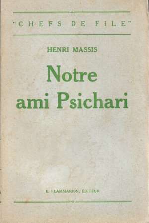 Notre ami Psichari