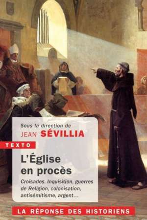 L&rsquo;église en procès