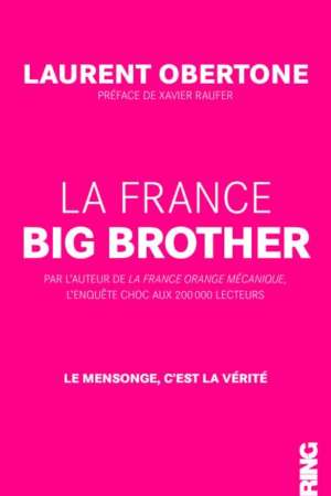 La France Big Brother.