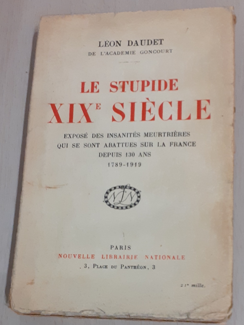Le stupide XIXe siècle