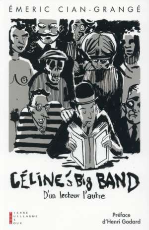Céline&rsquo;s big band – d&rsquo;un lecteur à l&rsquo;autre