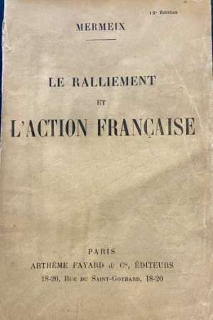 le ralliement et l’Action française