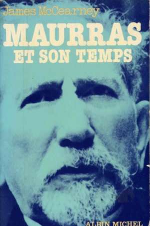 Maurras et son temps