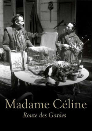 Madame Céline – Route des gardes