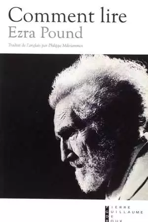 Comment lire Ezra Pound