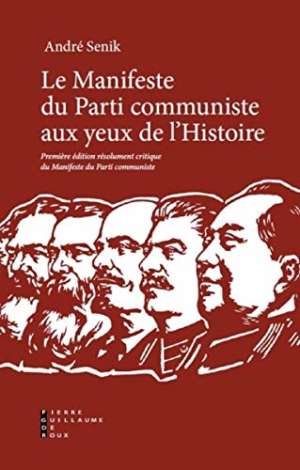 Manifeste du parti communiste aux yeux de l´histoire