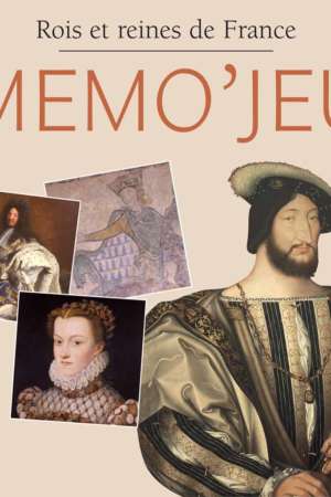 Memory des rois et reines de France