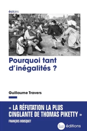 Pourquoi tant d’inégalités ?