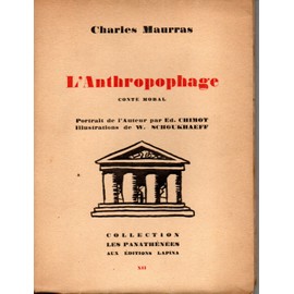L’anthropophage – conte moral