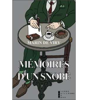 Mémoires d’un snobé