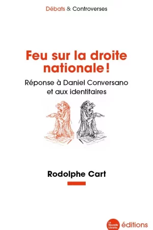 Feu sur la droite nationale !