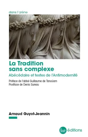 La tradition sans complexe
