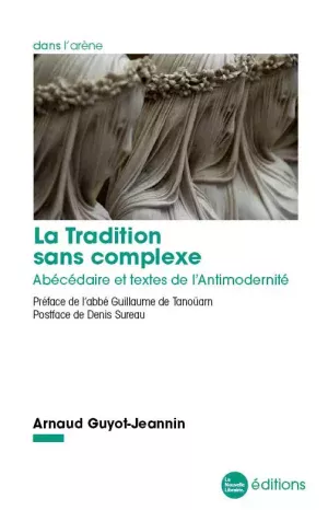 La tradition sans complexe