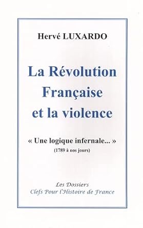 La Révolution Française et la violence