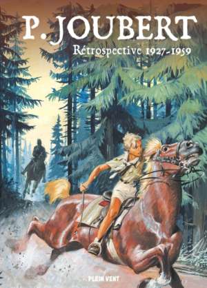 Pierre Joubert : Rétrospective 1927-1959
