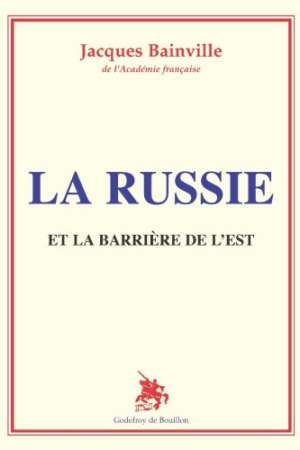 La Russie et la barrière de l’est