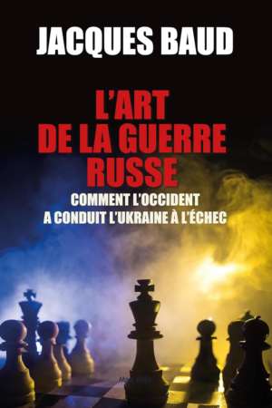 L’art de la guerre russe