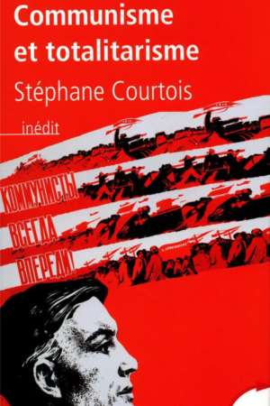 Communisme et totalitarisme