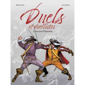 Duels et duellistes