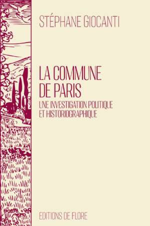 La commune de Paris, de Stéphane Giocanti