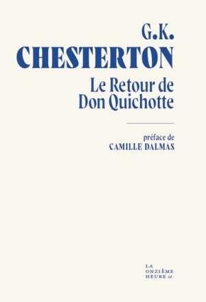 Le retour de Don Quichotte, de G.K. Chesterton