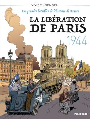 La libération de Paris 1944