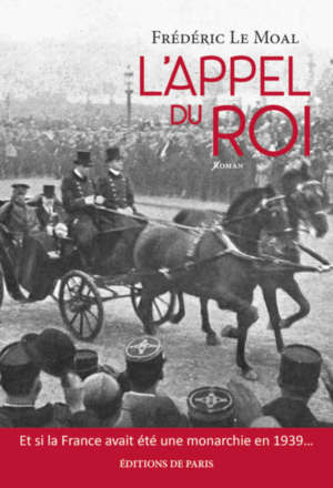 L&rsquo;appel du Roi, de Frédéric Le Moal
