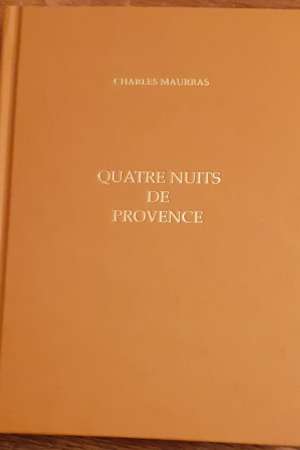 Quatre nuits de Provence