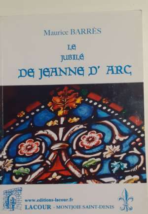 Le jubilé de jeanne d&rsquo;arc
