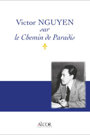 Victor NGUYEN sur le Chemin de Paradis